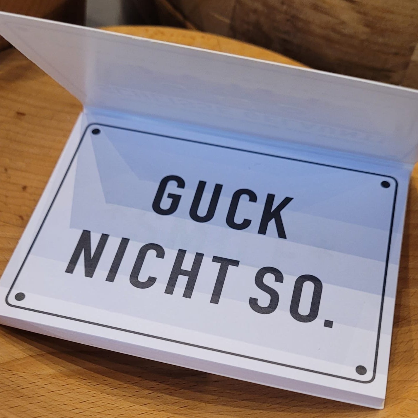"SCHEISSE GELAUNT?"