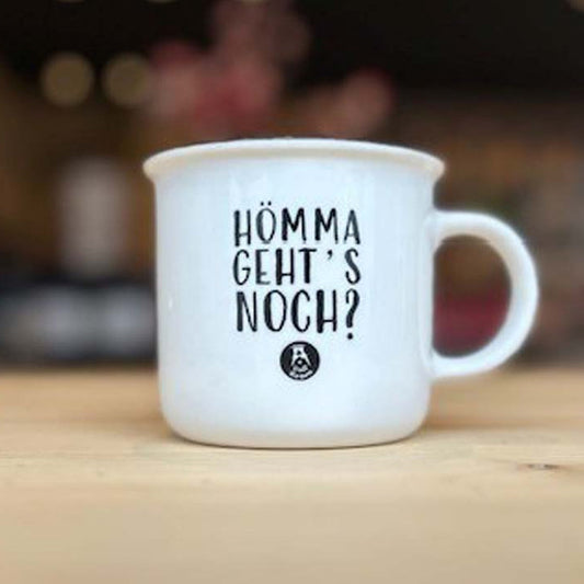 Tasse Hömma geht´s noch