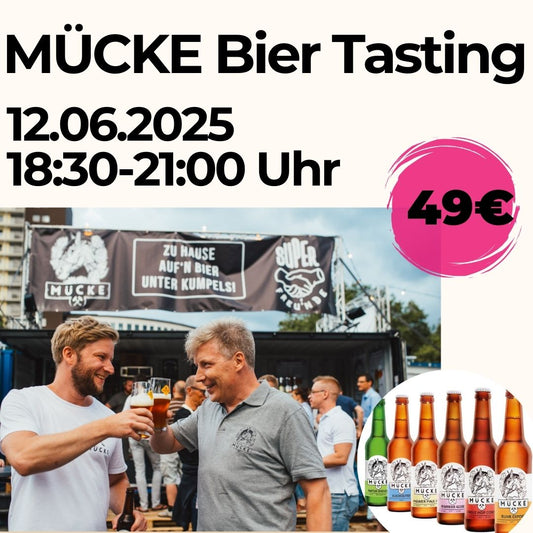 MÜCKE Bier Tasting 12.06.2025